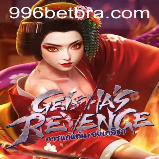 GeishasRevenge e 996bet.com: Uma Nova Experiência Imersiva no Mundo dos Jogos Online