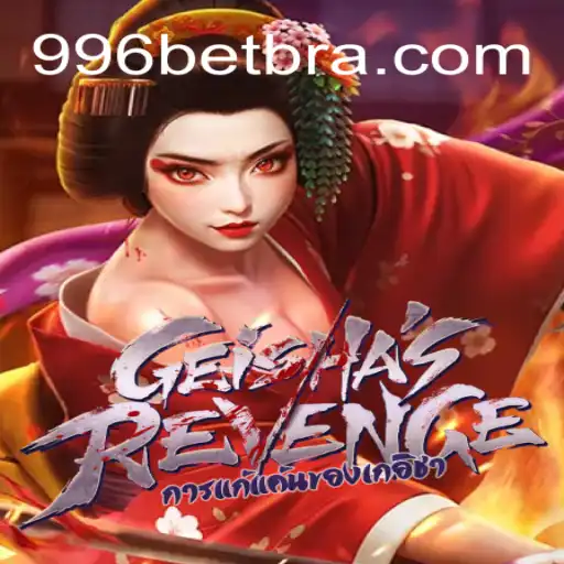 GeishasRevenge e 996bet.com: Uma Nova Experiência Imersiva no Mundo dos Jogos Online