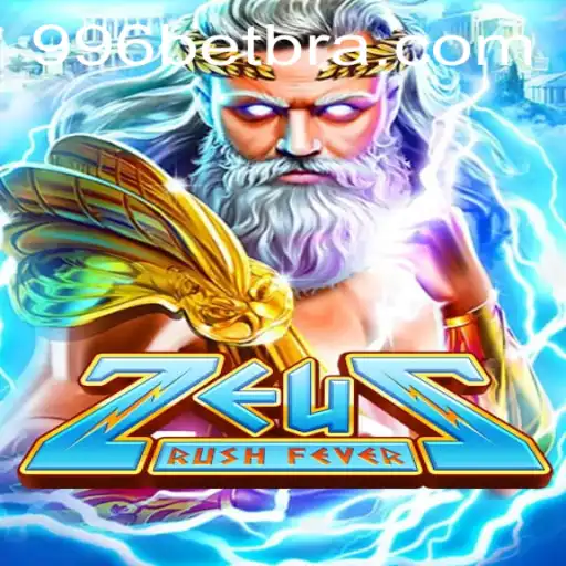 Descubra a Excitação de ZeusRushFever na 996bet.com